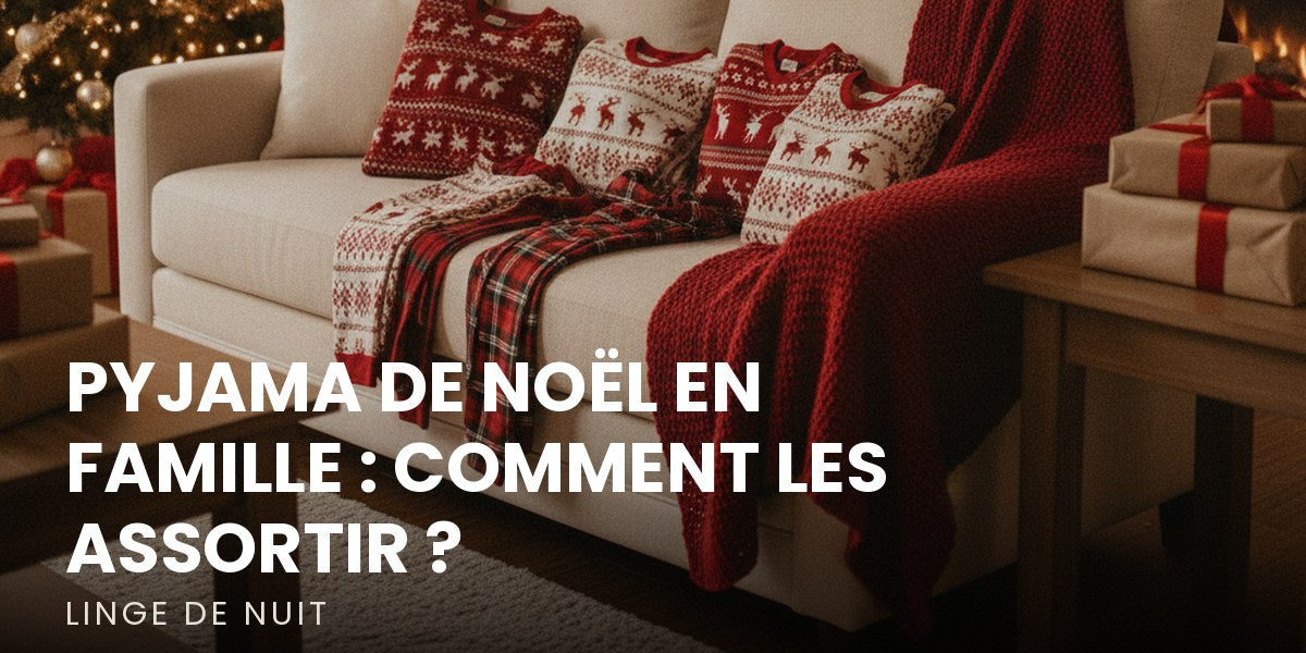 Pyjama de Noël en famille : comment les assortir ? Image